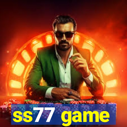 ss77 game